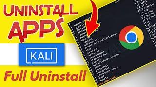 How to Uninstall Apps In Kali Linux 2023 || Hindi ||