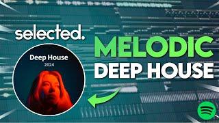 How To Make A Deep House/Selected Style Track in 2024