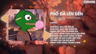 Phố Đã Lên Đèn (Thereon Remix) - Huyền Tâm Môn | Cơn Mưa Qua Em Rời Đi Remix Hot TikTok Hiện Nay