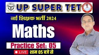 SUPER TET// MATHS 2024 || STET MATHS Class || Practice set- 05 || MATHS Class BY  PAWAN SIR