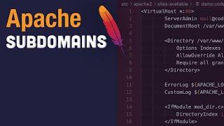 Configuring subdomains on Apache