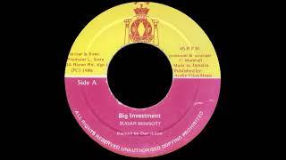 Sugar Minott – Big Investment + Version