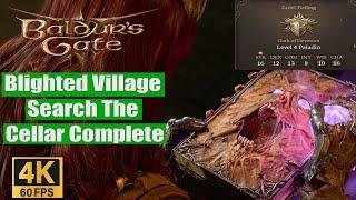 Baldur's Gate 3 Walkthrough Blighted Village Search The Cellar Complete