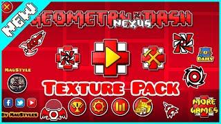 ¡NEXUS TEXTURE PACK! (HIGH & MEDIUM) (ANDROID & STEAM) By MauStyles (Me) – GD [2.113]