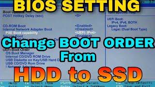 How to Change Window OS booting from HDD to SSD in BIOS SETTING