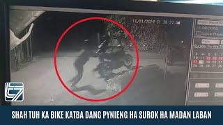 SHAH TUH KA BIKE KATBA DANG PYNIENG HA SUROK HA MADAN LABAN