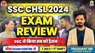 SSC CHSL 2024 Exam Review | CHSL 1st July Shift | SSC CHSL Question Paper | Prashant Sir #sscchsl