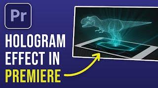 How to Create Hologram Effect In Premiere Pro (In Few Seconds)