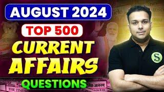 study for civil services quiz PAPA VIDEO AUGUST 2024 current affairs monthly 500 best questions