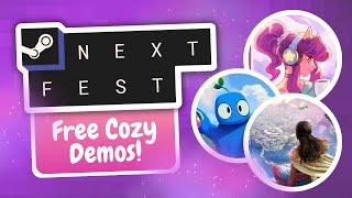 Which NEW Cozy Games Should You Try FIRST?! | Steam Next Fest 