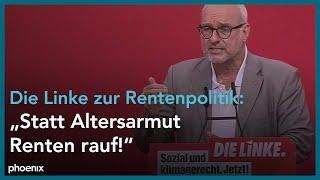 Parteitag Die Linke: Rede von Matthias Birkwald (MdB, Sprecher für Rentenpolitik) am 19.06.21