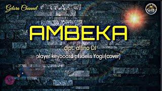 AMBEKA Karaoke + lirik - Lagu Dayak ( new arrasmen) 2020
