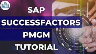 SAP Successfactors PMGM Tutorial | SAP Successfactors PMGM Training | SAP course videos for beginner