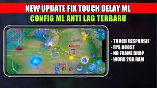 Config ML Anti Lag Fix Touch Delay Terbaru - Lag Fix Frame Drop - Mobile Legends