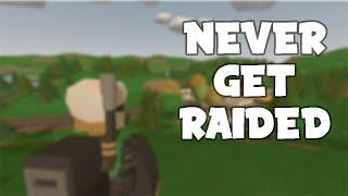 HOW TO NOT GET RAIDED (Unturned Tips)