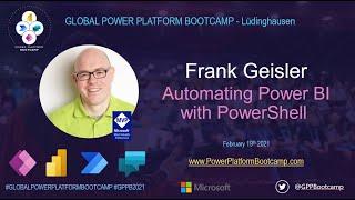 Frank Geisler: Automating Power BI with PowerShell