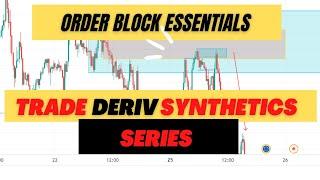 ALL YOU NEED TO KNOW -ORDER BLOCKS (HOW TO TRADE DERIV INDICES EP 1)