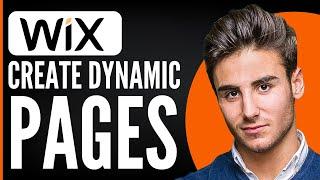 How to Create Dynamic Pages to Wix Website 2024 (Full Guide)