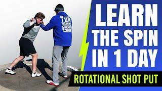 Learn the Spin in 1 day - Rotational Shot Put - How to Throw Rotational Shot Put