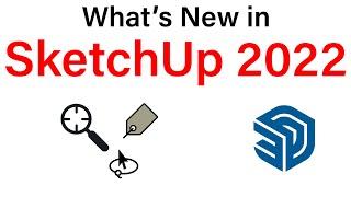 What's New In SketchUp 2022