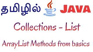 Java in Tamil - Collections - List - ArrayList Methods from basics - Muthuramalingam - Payilagam
