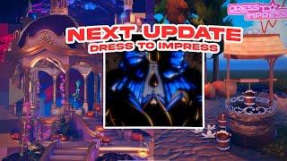 ALL ABOUT THE NEXT DRESS TO IMPRESS UPDATE