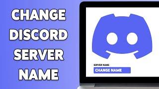 How To Change Discord Server Name 2024 | Update Your Community Identity