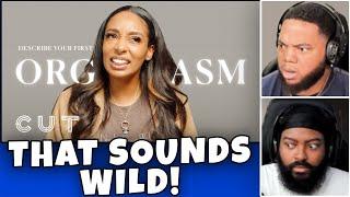 CLUTCH GONE ROGUE REACTS TO 100 Women Describe Their First Orgasm | Keep it 100 | Cut