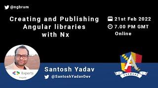 Creating and Publishing Angular libraries with Nx | Santosh Yadav