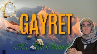 EMİNE EROĞLU İLE HZ. PİR OKUMALARI - GAYRET