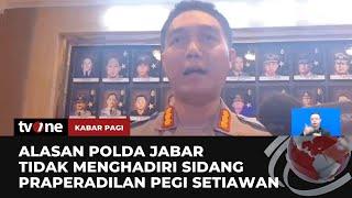 Polda Jabar Ungkap Alasan Tidak Hadirnya di Praperadilan Pegi Setiawan | Kabar Pagi tvOne