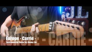 Europe - Carrie - Instrumental Cover by Jimmy Lin