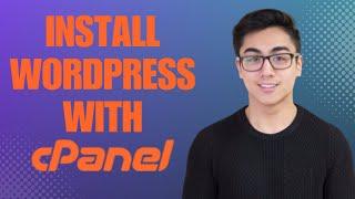 How To Install WordPress Using cPanel in 2023