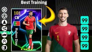 How To Train Free Ruben Dias In Efootball 2025 | Dias max level training in efootball #efootball