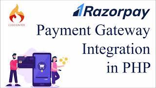 Integrate Razorpay Payment Gateway in CodeIgniter | PHP | Part -1