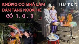 P 2 anh út 41 tuổi : chấn động vùng quê dẫn vong về không có nhà rồi ở nơi đâu v…v…