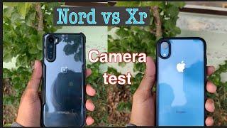 Oneplus Nord camera vs iphone XR camera test