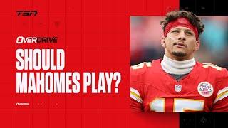 Should Mahomes play this week against Texans? | OverDrive Hour 1 | 12-18-24