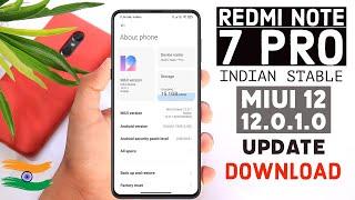 MIUI12.0.1.0 NEW XIAOMI UPDATE FOR REDMI NOTE 7 PRO | INDIAN STABLE UPDATE DOWNLOAD NOW | WHAT'S NEW