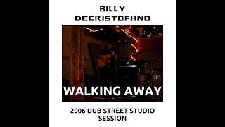 Walking Away (Music Video) - Billy DeCristofano | West Chester Sessions