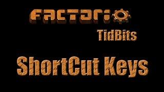 Factorio Tidbits - Shortcut Keys