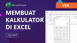 Step By Step Membuat Kalkulator Sederhana di Excel dengan Macro VBA