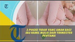 3 Posisi Tidur yang Aman Bagi Ibu Hamil Mulai dari Trimester Pertama