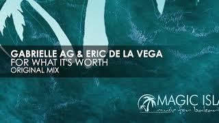 Gabrielle AG & Eric De La Vega - For What It's Worth