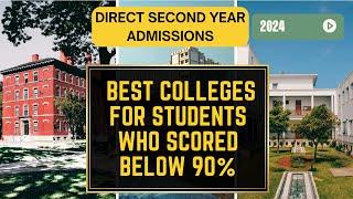 Top Colleges below 90% for Direct Second Year Admissions 2024 | Dreamer