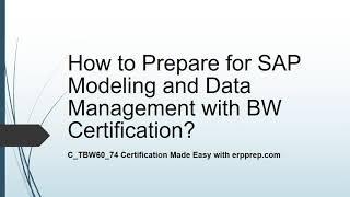 SAP BW Modeling Exam Guide | SAP C_TBW60_74 Certification Latest Questions Answers