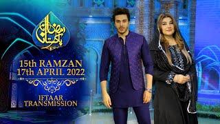 RAMZAN PAKISTAN 2022 - LIVE 15th IFTAAR TRANSMISSION - PTV HOME