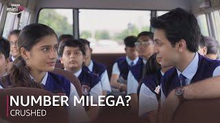 Number Milega? | ft. Aadhaya & Samvidhan | Crushed  | Amazon miniTV "