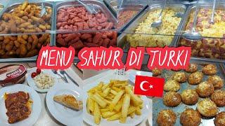 Menu Sahur di Asrama Mahasiswa Turki | Ramadhan di Turki