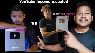 Moko koza vs Zonimong Imchen youtube income revealed @MokoKozaOfficial @ZonimongImchen